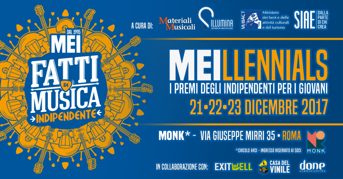 Meillennials,i premi degli indipendenti per i giovani: ROMA, 21- 23 DICEMBRE – MONK