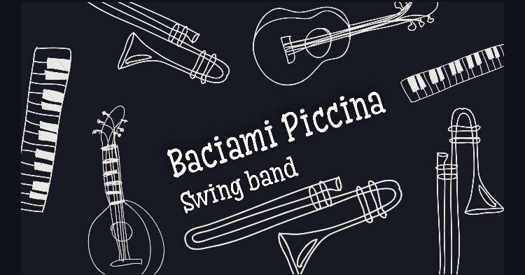 Debutto ufficiale per la swing band “Baciami piccina”