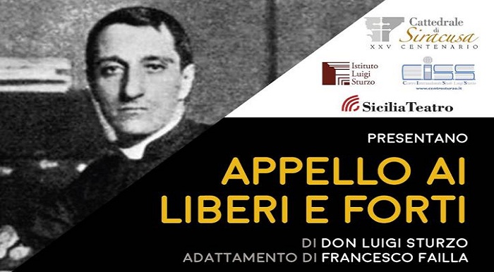 Siracusa. “Appello ai liberi e forti” Opera teatrale su  don Luigi Sturzo