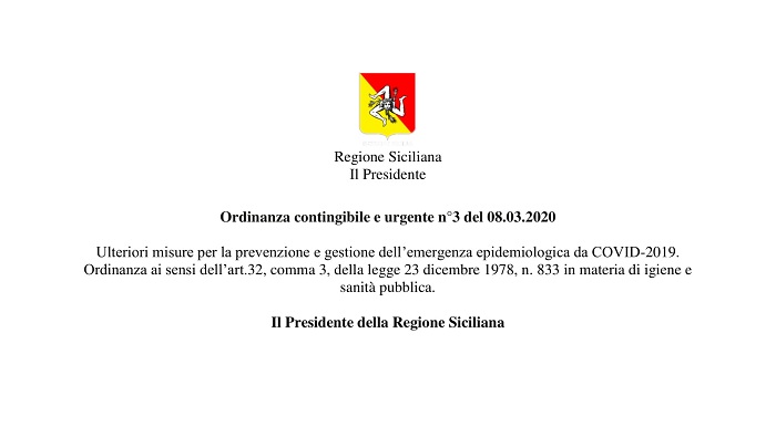 Coronavirus-Regione Siciliana  Il Presidente – Ordinanza contingibile e urgente n°3 del 08.03.2020