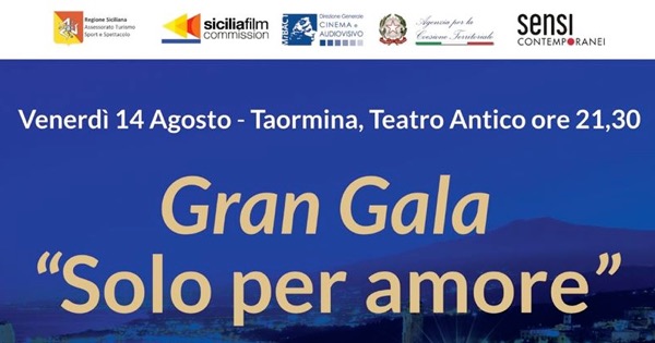 Taormina, Bellini Renaissance  – “Solo per amore”, primo Gran Gala il 14 agosto