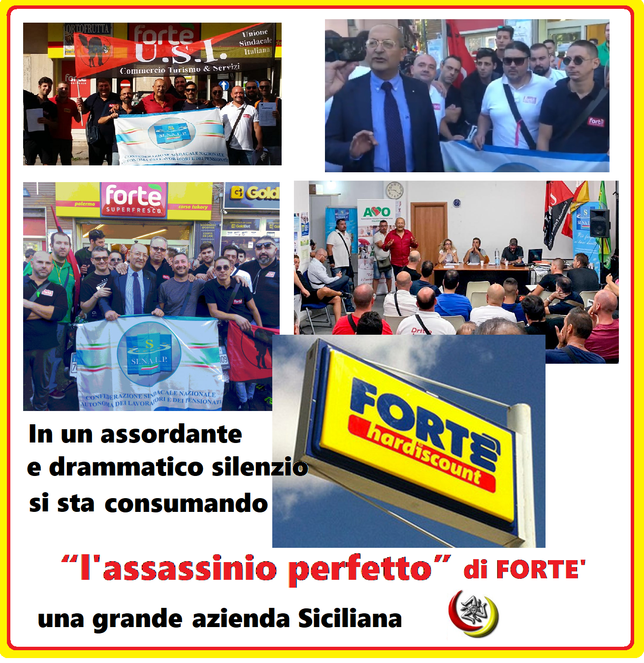 SINALP – USI :  “l’assassinio perfetto” di FORTE’, una grande azienda Siciliana