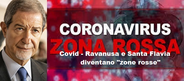 Covid – Ravanusa e Santa Flavia diventano “zone rosse”