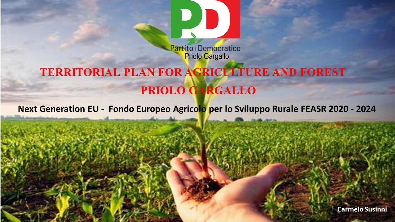Priolo – PD, Susinni: “Bisogna recuperare le aree agricole incolte, stringere i legami con la terra”