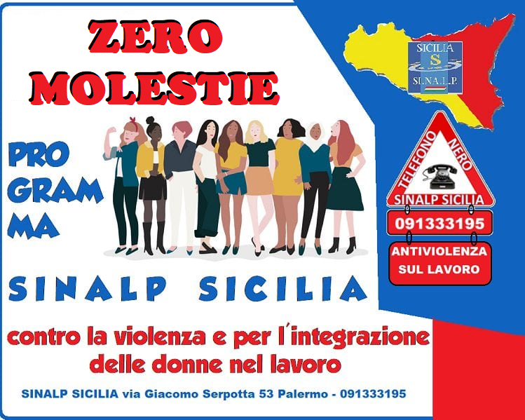 Sinalp Sicilia, programma “Zero molestie” – Telefono nero  antiviolenza per diritto alla parità delle donne nel lavoro