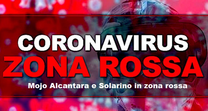Covid Sicilia: Mojo Alcantara e Solarino in zona rossa