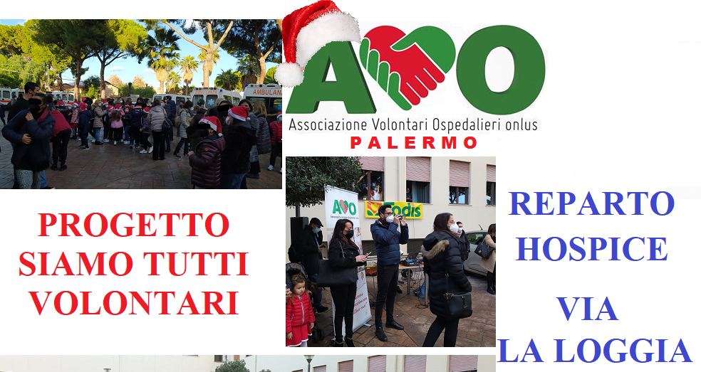 AVO Palermo festeggia il Natale 2021 con Il progetto “Siamo tutti volontari” promosso da AVO SICILIA