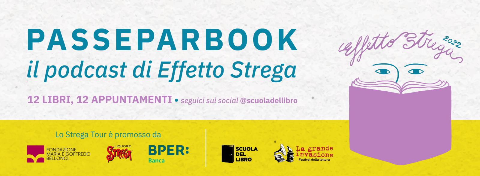 Arriva PASSEPARBOOK il primo podcast dedicato  al Premio Strega,