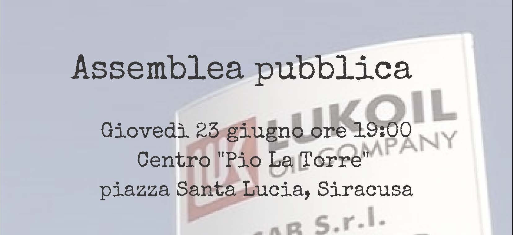 “Crisi Isab-Lukoil, quali prospettive?”: domani assemblea presso il Centro Pio La Torre in piazza Santa Lucia a Siracusa