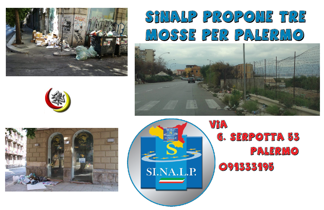 Palermo – Sinalp chiede ai candidati sindaci tre semplici soluzioni per far ripartire la città