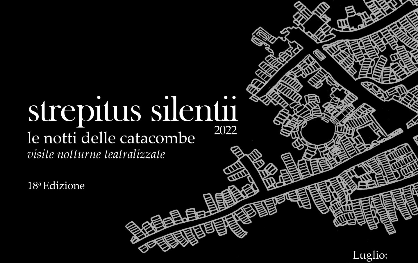 Strepitus silentii 2022, le notti delle catacombe