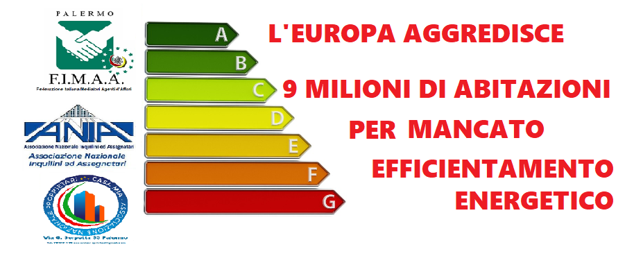 Patrimonio immobiliare Italiano sotto attacco: FIMAA PALERMO CASA MIA ed ANIA  denunciano l’ Europa