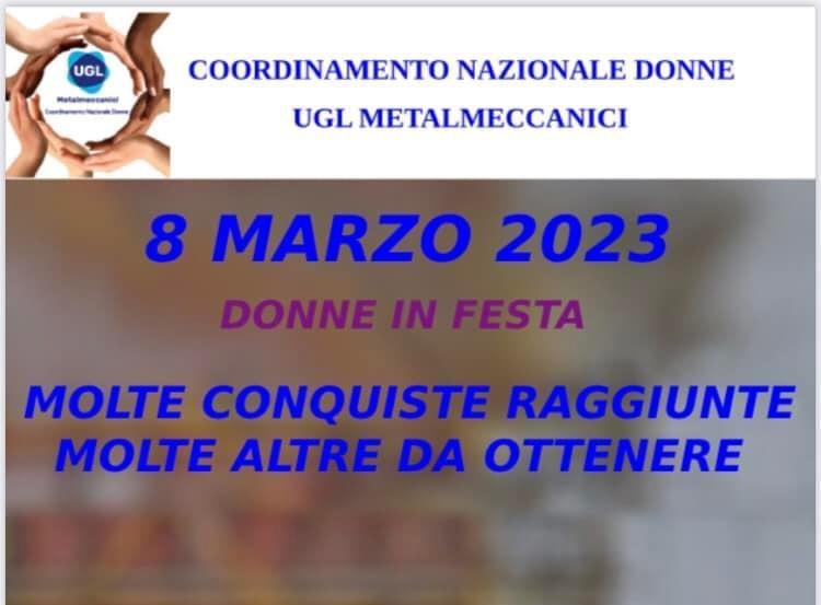 L’8 marzo per il Coordinamento Nazionale Donne Ugl Metalmeccanici
