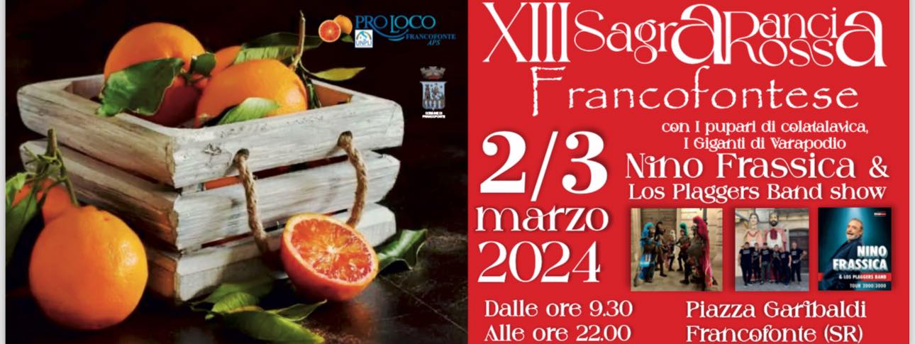 XIII edizione della sagra dell’arancia rossa Francofontese