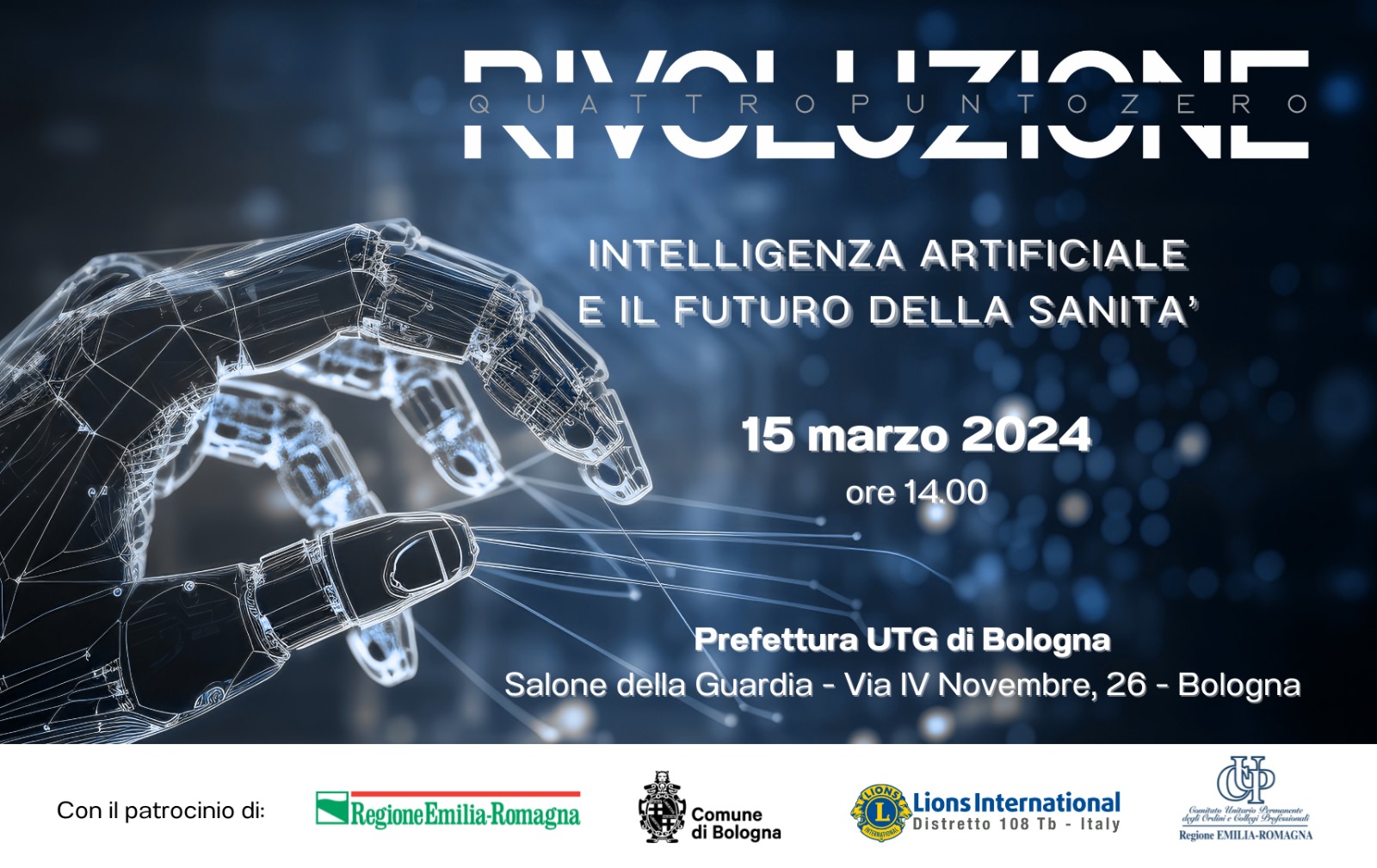 Bologna – Rivoluzione 4.0_Intelligenza Artificiale e futuro della sanità – Convegno 15 marzo Prefettura