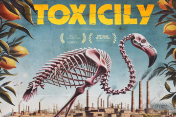 Toxicily. Nei cinema il documentario sul petrolchimico di Priolo – Domani a Palermo