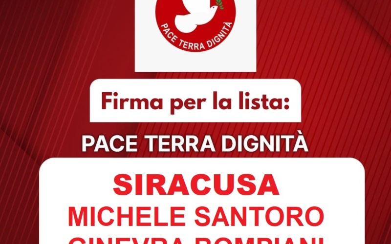 Lista Pace terra e dignità, Michele Santoro e Ginevra Bompiano a Siracusa domenica 28 aprile