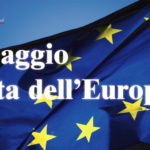 Festa d’Europa: “che sia un’Europa di prossimità e di pace”