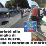 Piena solidarietà del Sinalp alla famiglia di Samuele Fuschi, in Sicilia si continua a morire per l’inefficienza e l’incapacità di gestire la “cosa pubblica”