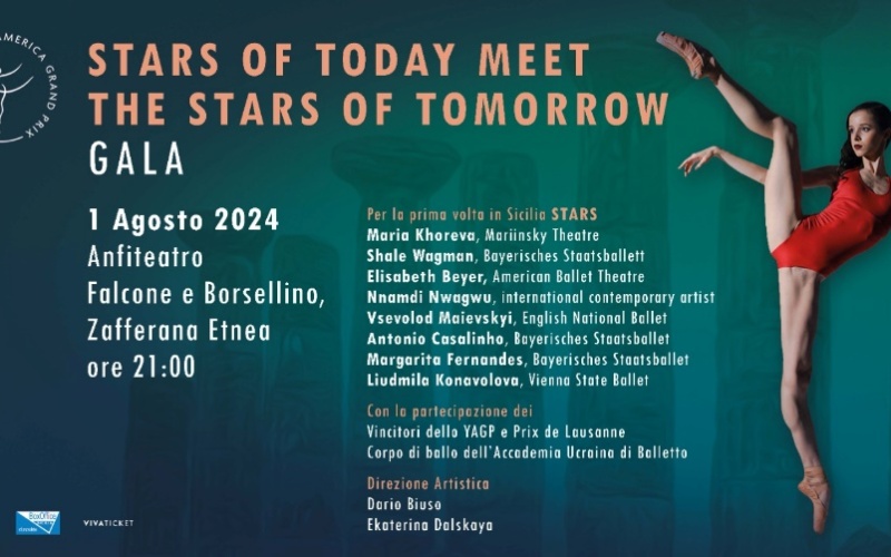 Stars of Today Meet the Stars of Tomorrow – Gala di danza: il 1° agosto all’Anfiteatro di Zafferana Etne