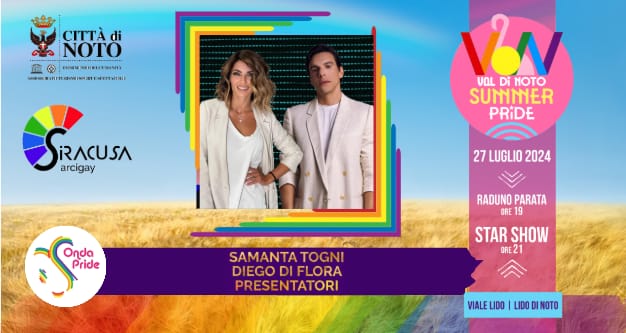 Diego Di Flora e Samanta Togni conduttori del primo “Val di Noto Summer Pride”