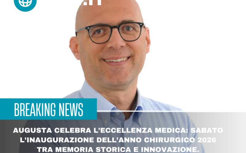 Augusta celebra l’eccellenza medica: sabato l’inaugurazione dell’Anno Chirurgico 2026
