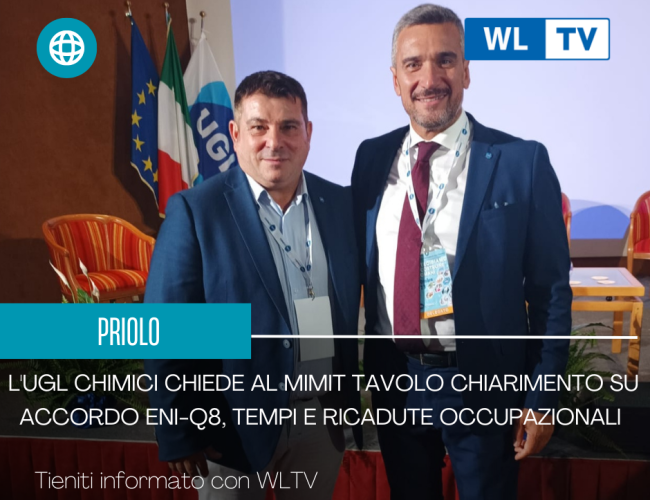 Priolo: l’UGL Chimici chiede al Mimit tavolo chiarimento su accordo ENI-Q8, tempi e ricadute occupazionali