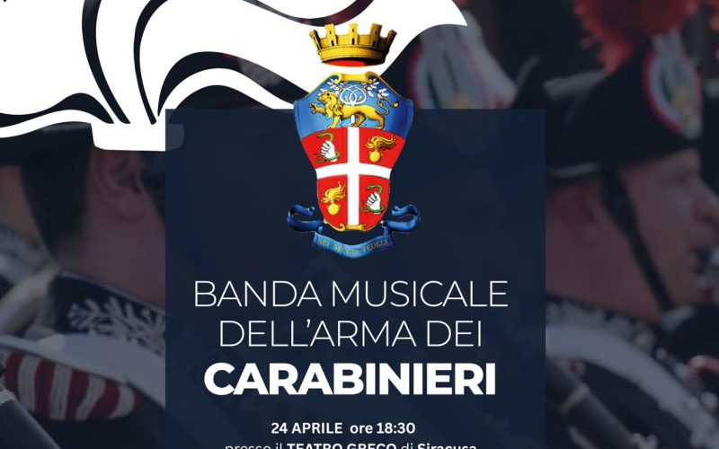 Siracusa: concerto della Banda Musicale dell’Arma dei Carabinieri