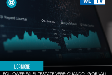 “Follower falsi, testate vere: quando i giornali comprano la credibilità”