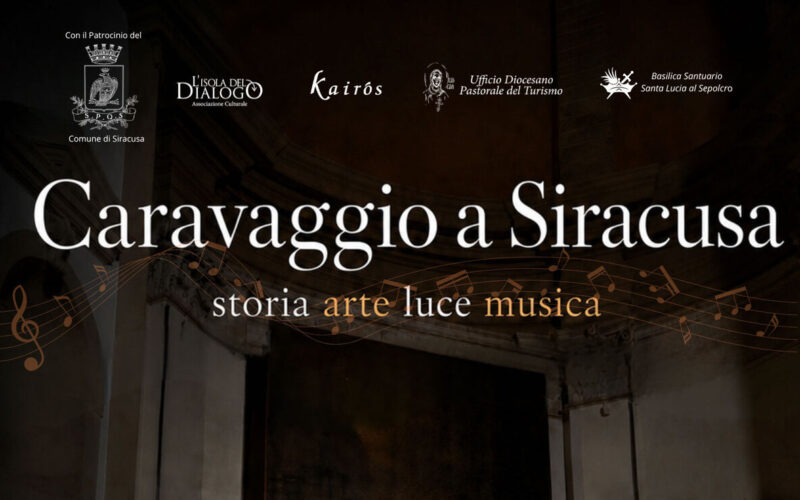 Siracusa serata Caravaggio
