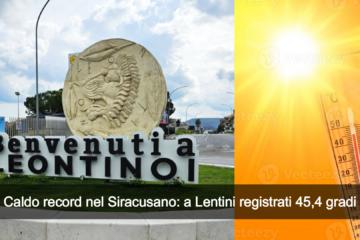 Caldo record nel Siracusano: a Lentini registrati 45,4 gradi