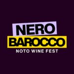Nero Barocco a Noto: al via il primo Noto Wine Fest